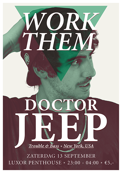 Work Them feat Doctor Jeep